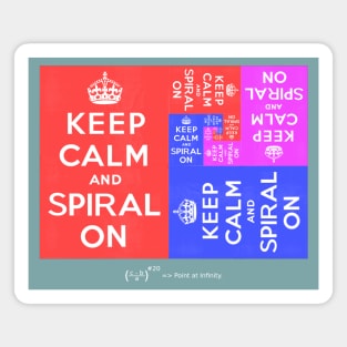 Keep Calm and Spiral On Magnet